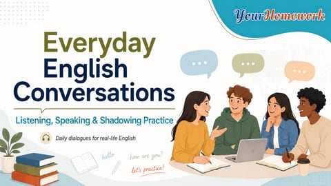 Everyday English Conversations – Listening, Speaking and Shadowing Practice